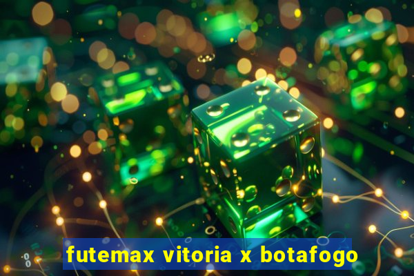 futemax vitoria x botafogo